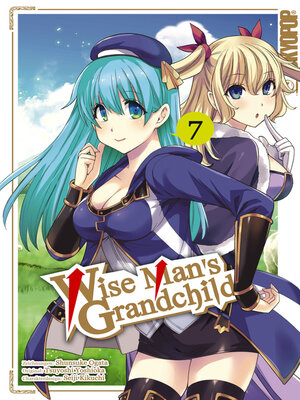 cover image of Wise Man's Grandchild, Band 07